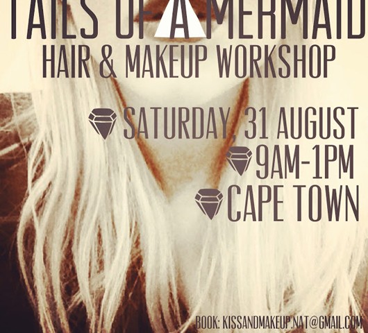Tails of a Mermaid Hair & Makeup Workshop