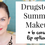 Drugstore Summer Makeup | All Dolled Up