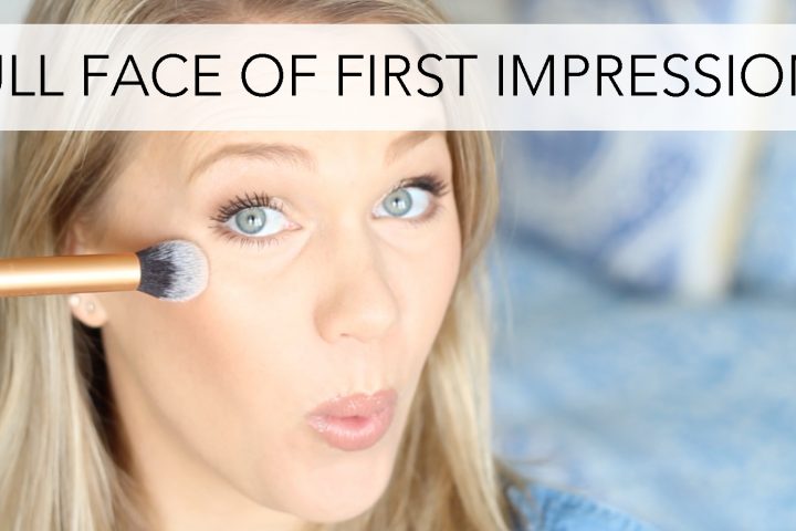 Full Face of First Impressions - Drugstore Edition | All Dolled Up