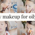 Glowy makeup for oily skin | All Dolled Up
